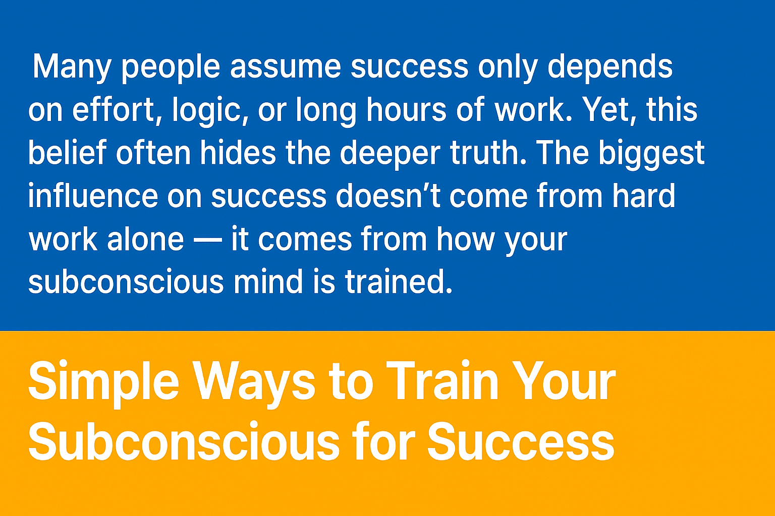 Simple Ways to Train Your Subconscious for Success