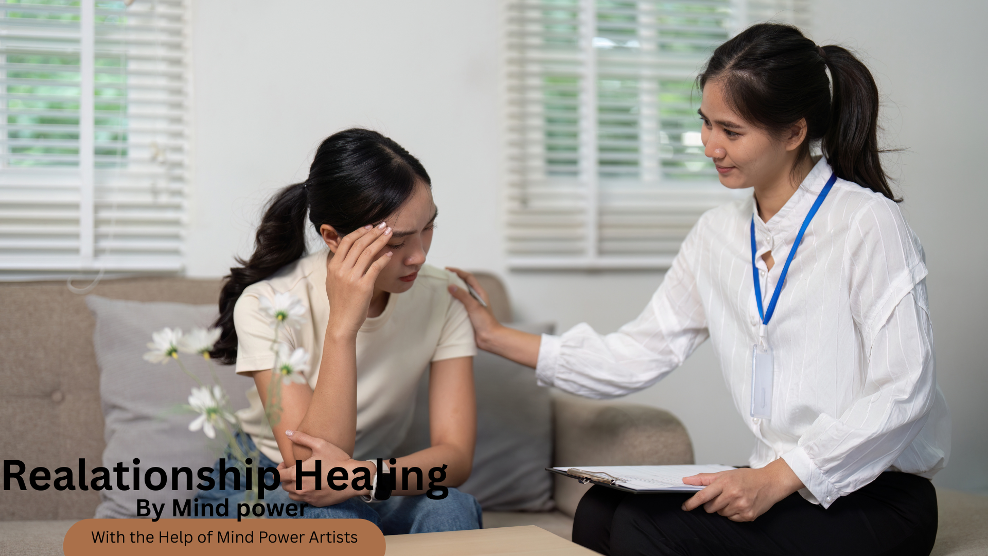 Relationship Healing by Mind Power with Mind Power Artists