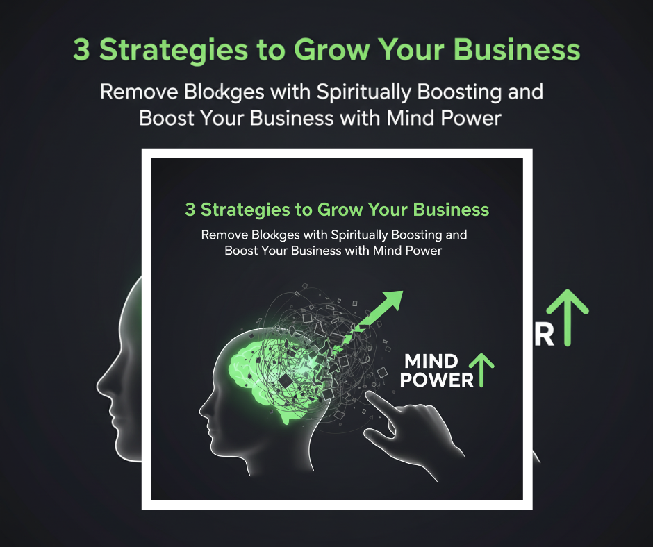 3 Strategies to Grow Your Business